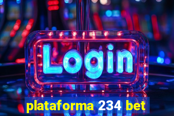 plataforma 234 bet